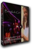 Bangkok Girl : A Documentary about Thailand's Night Life