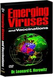 Emerging Viruses and Vaccinations, Dr. Leonard Horowitz