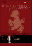 Jose Carreras Collection: The Vienna Comeback