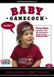 Baby Gamecock "Raising Tomorrow's USC Fan Today"
