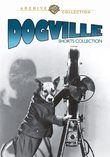 Dogville Collection: Shorts, 1930-31