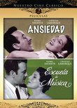 Nuestro Cine Clasico: Ansiedad/Escuela de Musica