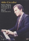 Aldo Ciccolini: Piano Concerti by Saint-Saens & Ravel