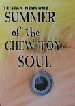 Summer of the Chew Toy Soul