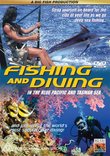 Fishing and Diving