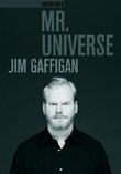 Jim Gaffigan: Mr. Universe