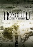 Honolulu DVD - 100 Years in the Making