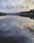 Anuna: Invocations of Ireland