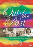 Out of the Past: The Struggle for Gay and Lesbian Rights in America
