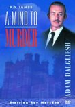 P.D. James - A Mind to Murder