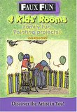 Faux Fun: 4 Kids Rooms