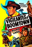 Vigilantes Of Boomtown