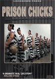 Prison Chicks Part One