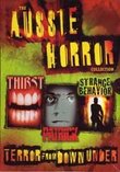 Aussie Horror Collection (Patrick / Strange Behavior /  Thirst)
