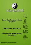 Praying Mantis Kung Fu: Bai Yuan Tou Tao ("White Ape Steals Peach") DVD