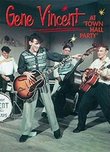 At Town Hall Party: Gene Vincent