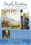 Simply Painting Across the United States with Frank Clarke / The Northeast