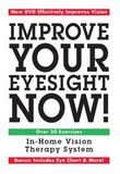 Improve Your Eyesight Now!