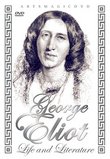 George Eliot: Life & Literature