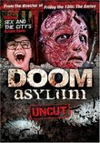 Doom Asylum (Uncut Edition)