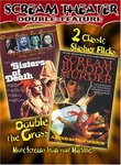 Scream Theater Double Feature, Vol. 1: Sisters of Death/Scream Bloody Murder