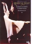 Prokofiev: Romeo & Juliet [DVD Video]