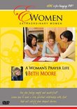 Extraordinary Women-A Woman's Prayer Life