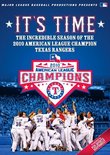 2010 TEXAS RANGERS: IT'S TIME!