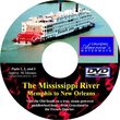 Cruising America's Waterways: The Mississippi River: Memphis to New Orleans
