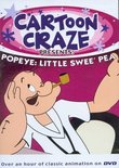 Cartoon Craze presents Popeye: Little Swee' Pea