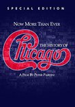 Now More Than Ever: The History of Chicago - Special Edition
