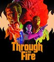 Through the Fire [Blu-ray]