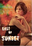 East Of Sunset (DVD + bonus 18 song CD)