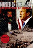 Buried in the Sand - The Deception of America