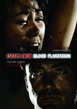 Escape From Blood Plantation