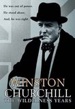 Winston Churchill - The Wilderness Years