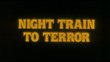 Night Train To Terror (Blu-ray + DVD Combo)