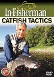 In-Fisherman Catfish Tactics DVD