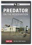 FRONTLINE: Predator on the Reservation DVD