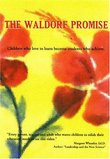 The Waldorf Promise