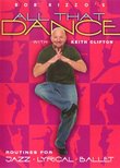 Bob Rizzo's All That Dance: Jazz, Lyrical & Ballet with Keith Clifton