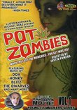 POT ZOMBIES - Make Your Own Damn Movie Young Filmmakers Series Vol. 1