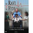 Dr. Ravi & Mr. Hyde