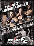 Pride 31: Unbreakable