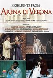 Highlights from Arena di Verona / Kiri Te Kanawa, Rosalind Plowright, Eva Marton