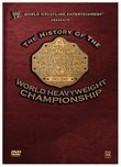 WWE: The History of the World Heavyweight Championship