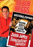 Joe Bob Briggs Presents: Jesse James Meets Frankenstein's Daughter