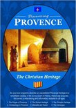 Discovering Provence The Christian Heritage
