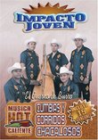 Impacto Joven: Cumbias y Corridos - Chacalosos