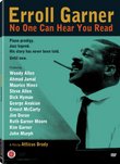 Erroll Garner: No One Can Hear You Read